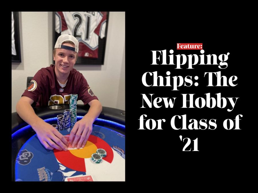Flipping Chips: How Poker has Become a Class of ‘21 Pastime