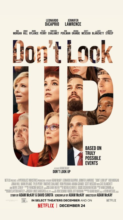 Dont look up by Adam McKay, was released on Netflix on Dec. 5, 2021