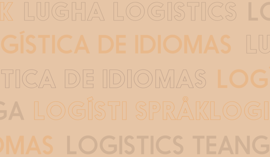 Language logistics