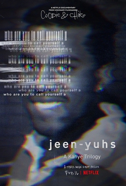 “jeen-yuhs” is a riveting time capsule of Ye’s life