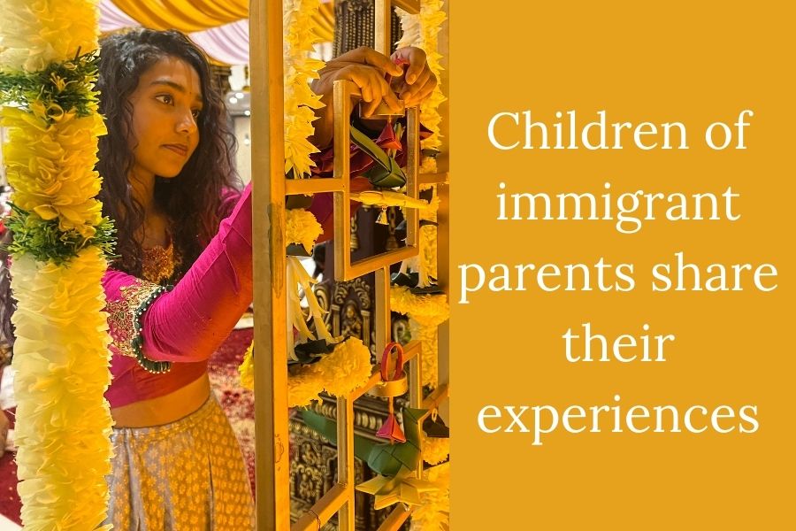 Children of immigrant parents share their experiences